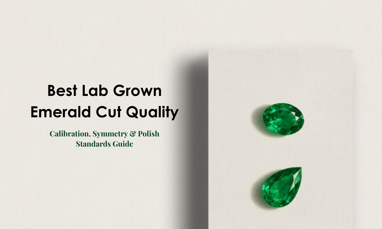 Best Lab Grown Emerald Cut Quality