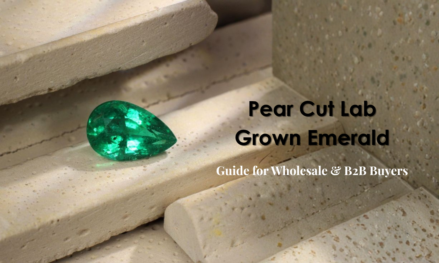 pear cut lab made emerald guide