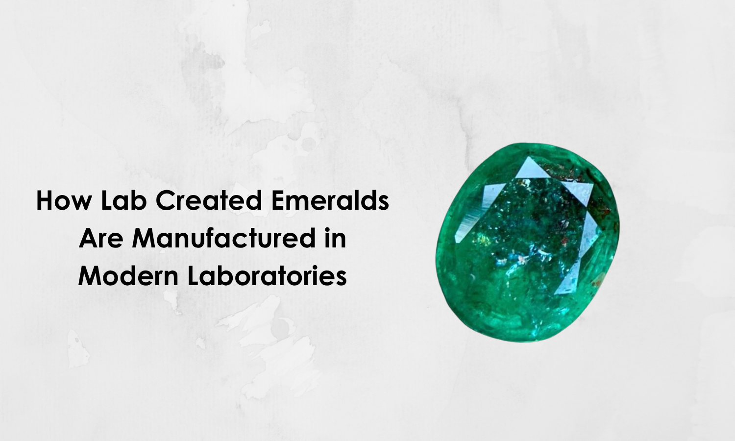 How Lab Created Emeralds Are Manufactured in Modern Laboratories | DGK Emerald
