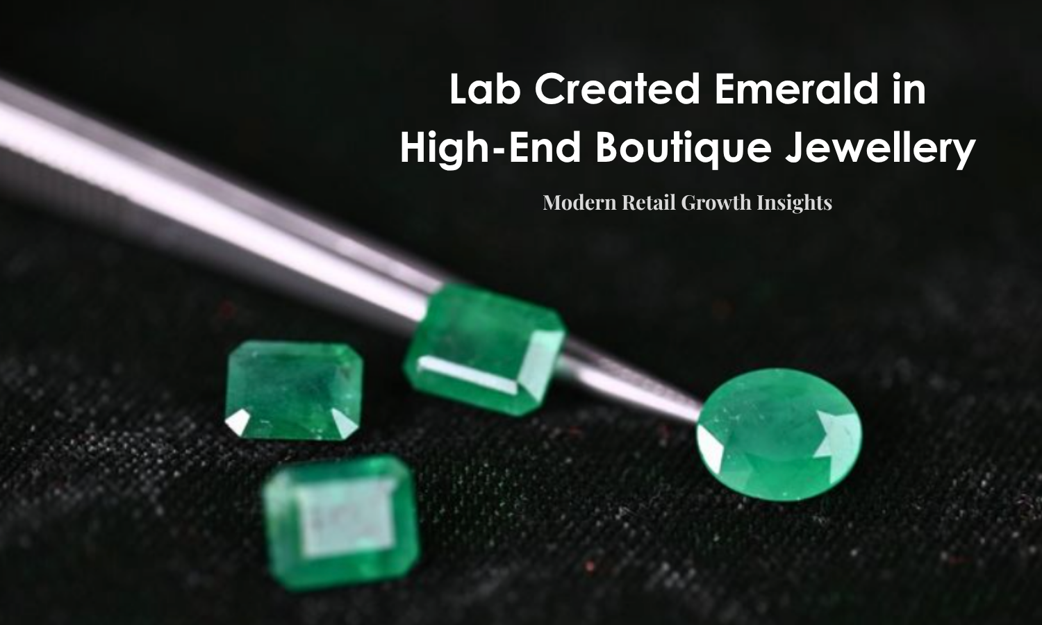 Lab Created Emerald Retail
