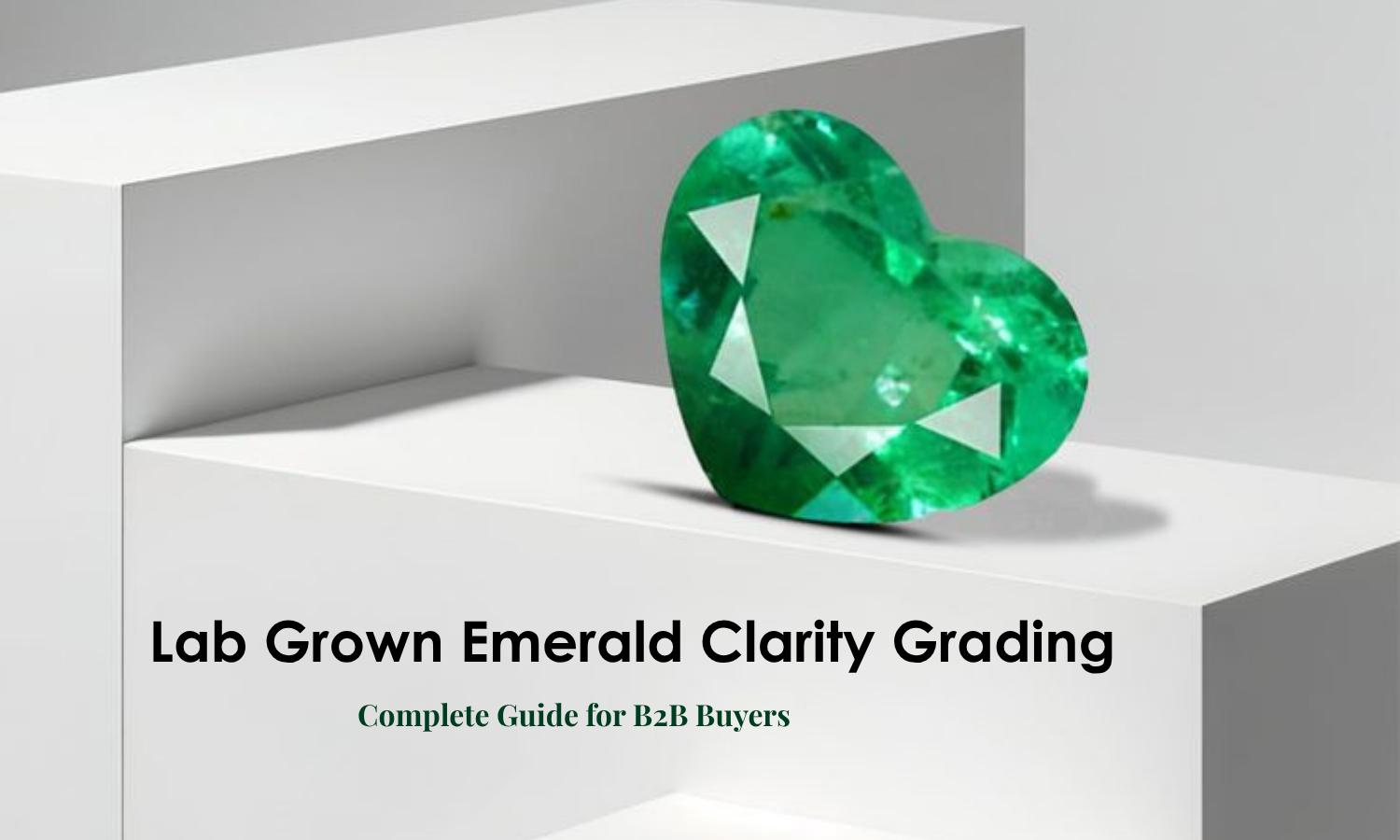 Lab Grown Emerald Clarity Guide