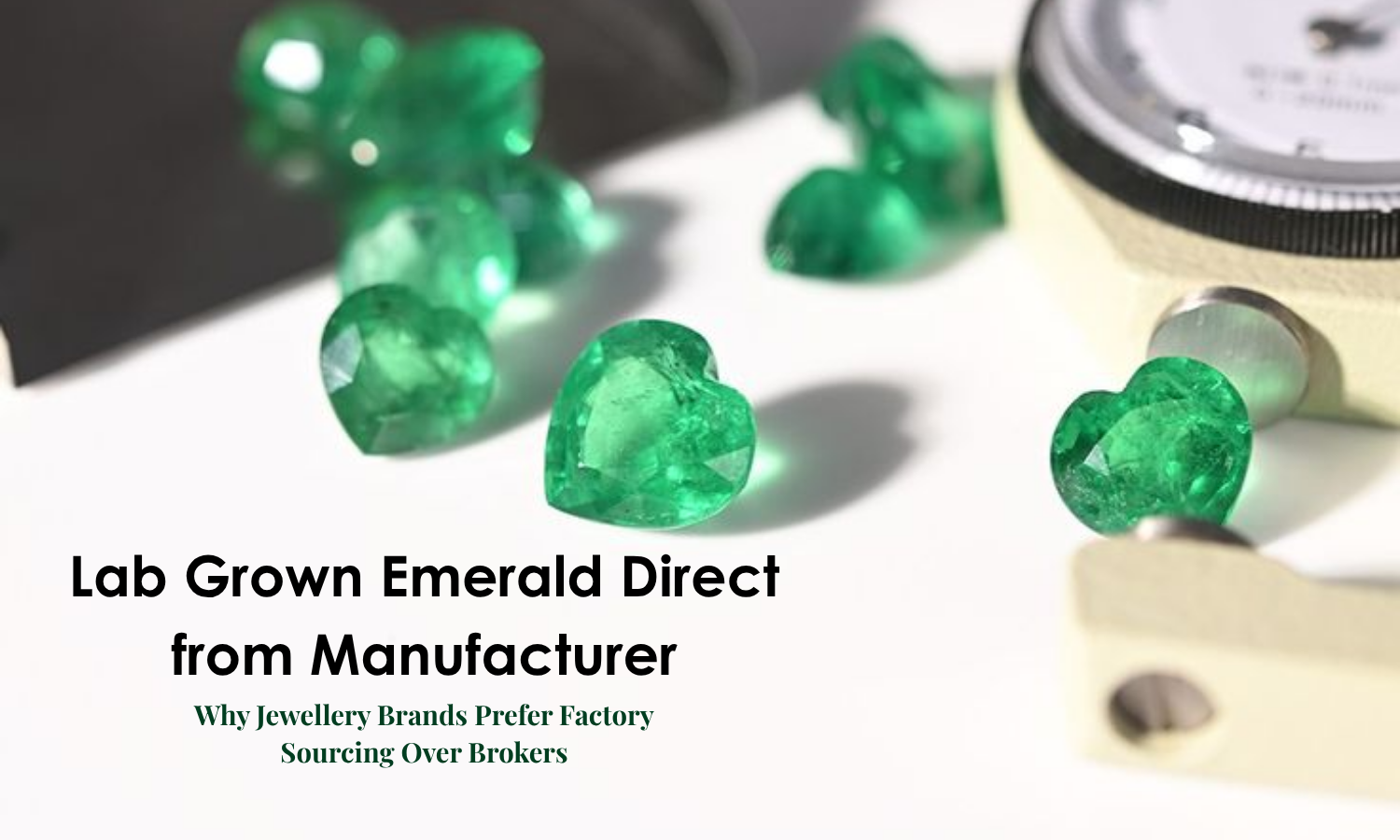 Lab Grown Emerald Direct Manufacturer