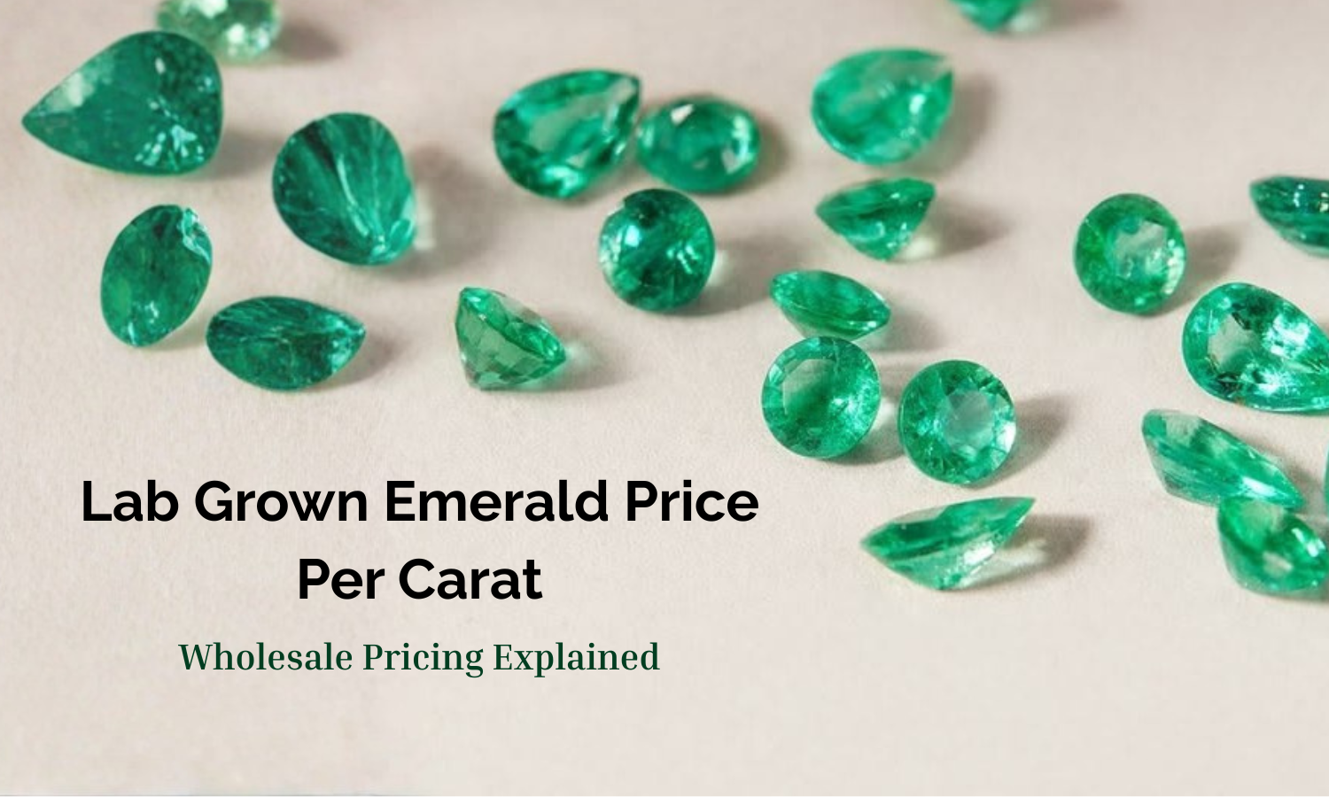 Lab Grown Emerald Pricing