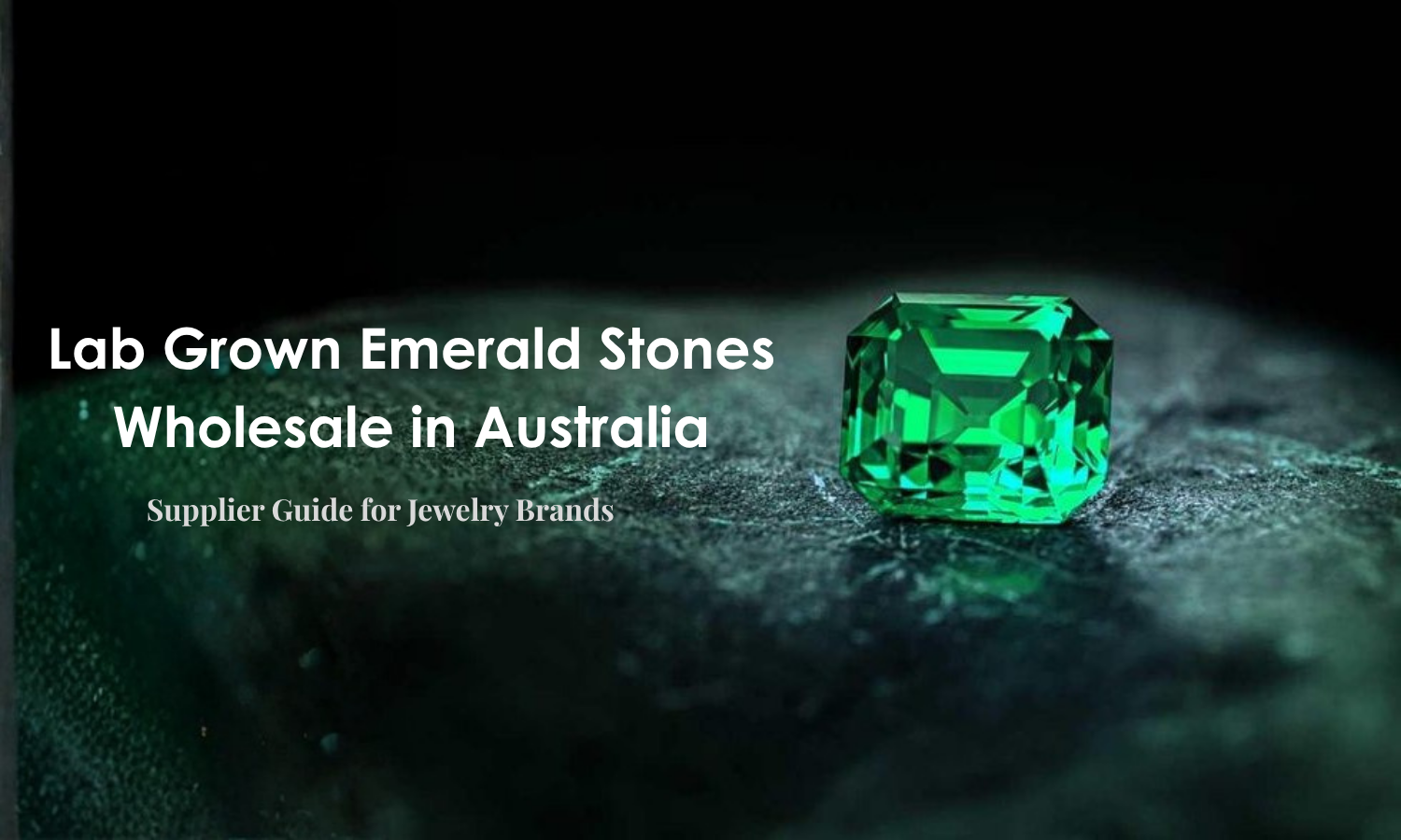 Lab Grown Emerald Stones in Australia