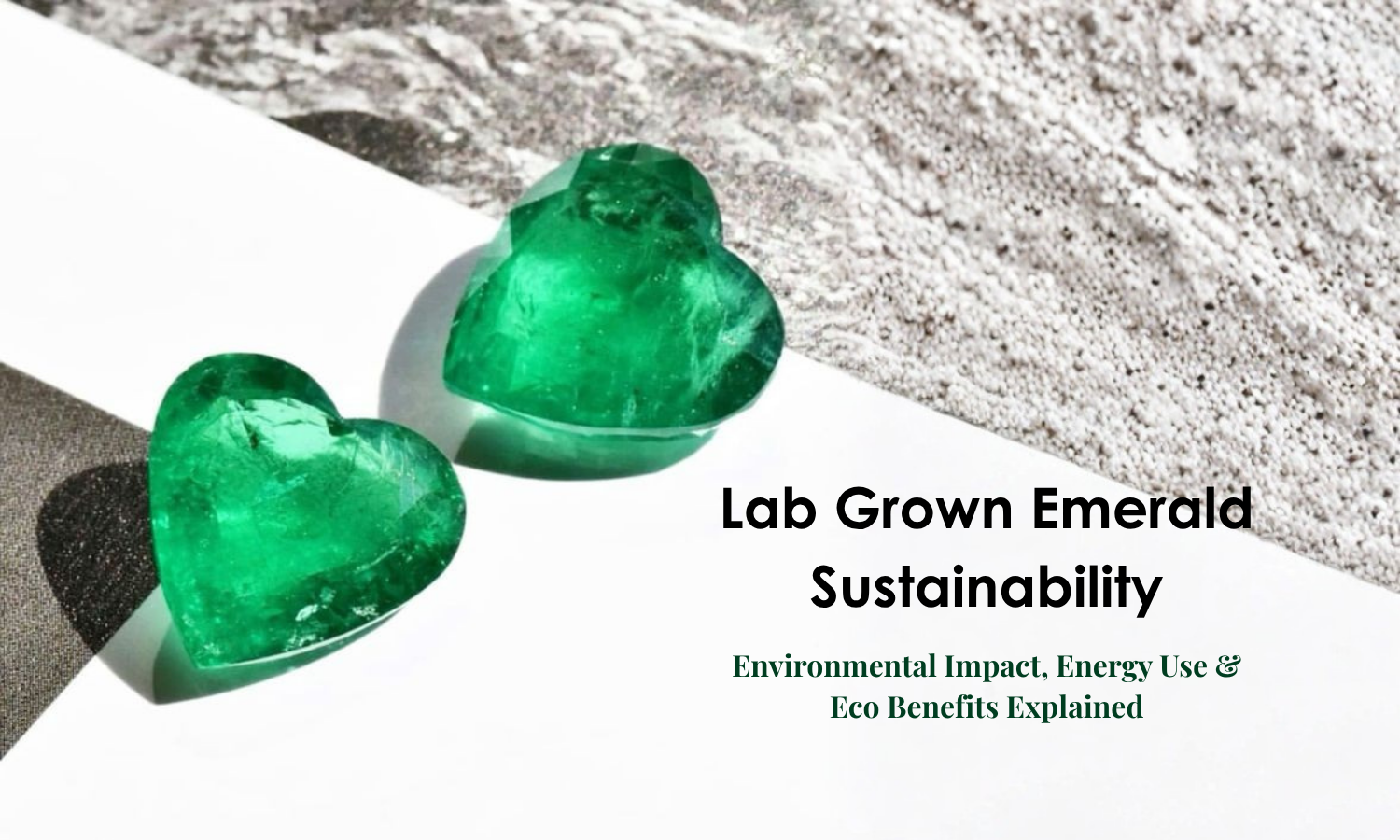 lab grown emerald sustainability