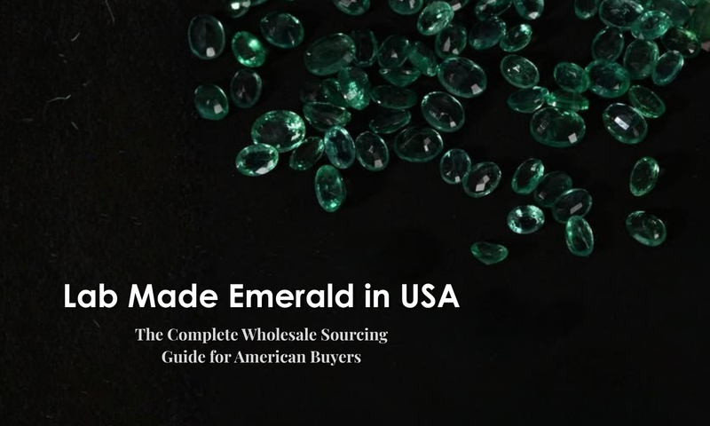 Lab Grown Emerald USA: The Complete Wholesale Sourcing Guide for American Buyers