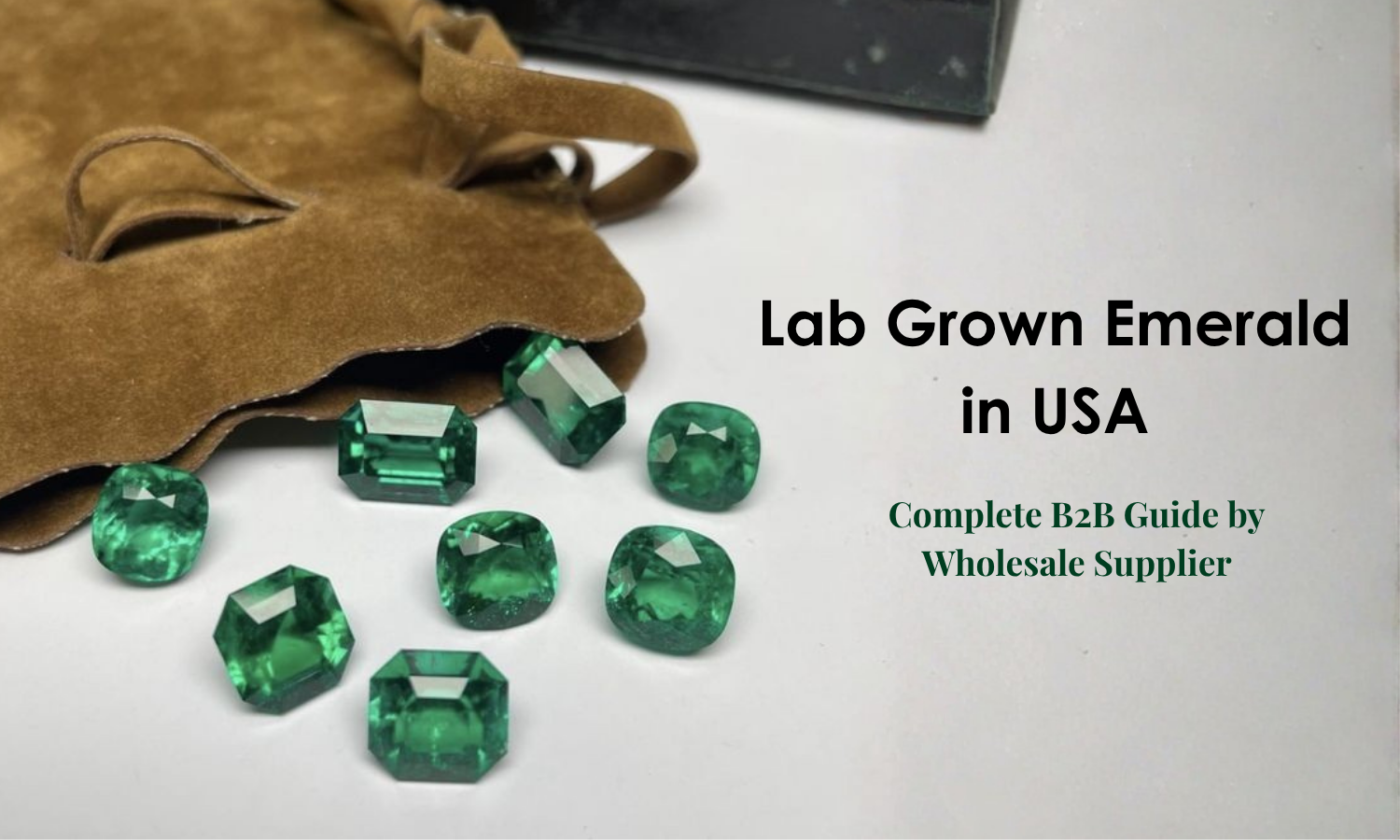 Lab Grown Emerald Supplier in USA