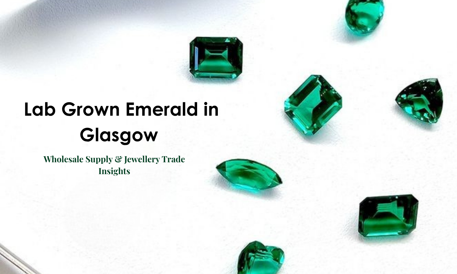 Lab Grown Emerald in Glasgow