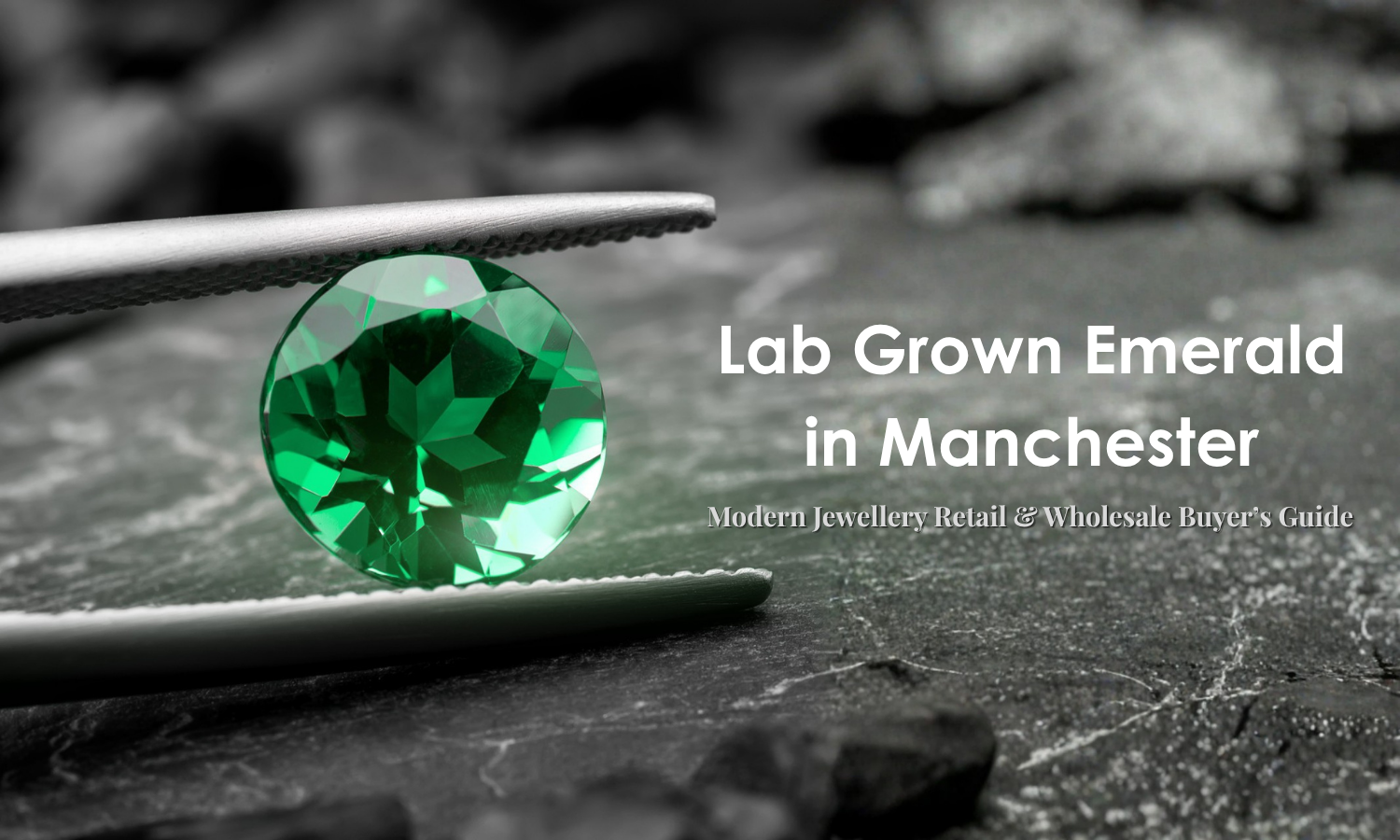 Lab Grown Emerald in Manchester