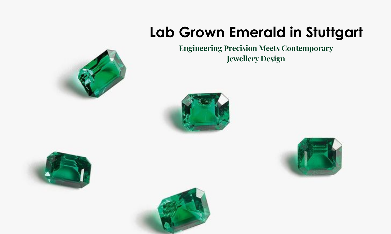 Lab Grown Emerald in Stuttgart – Engineering Precision Meets Contemporary Jewellery Design | DGK Emerald