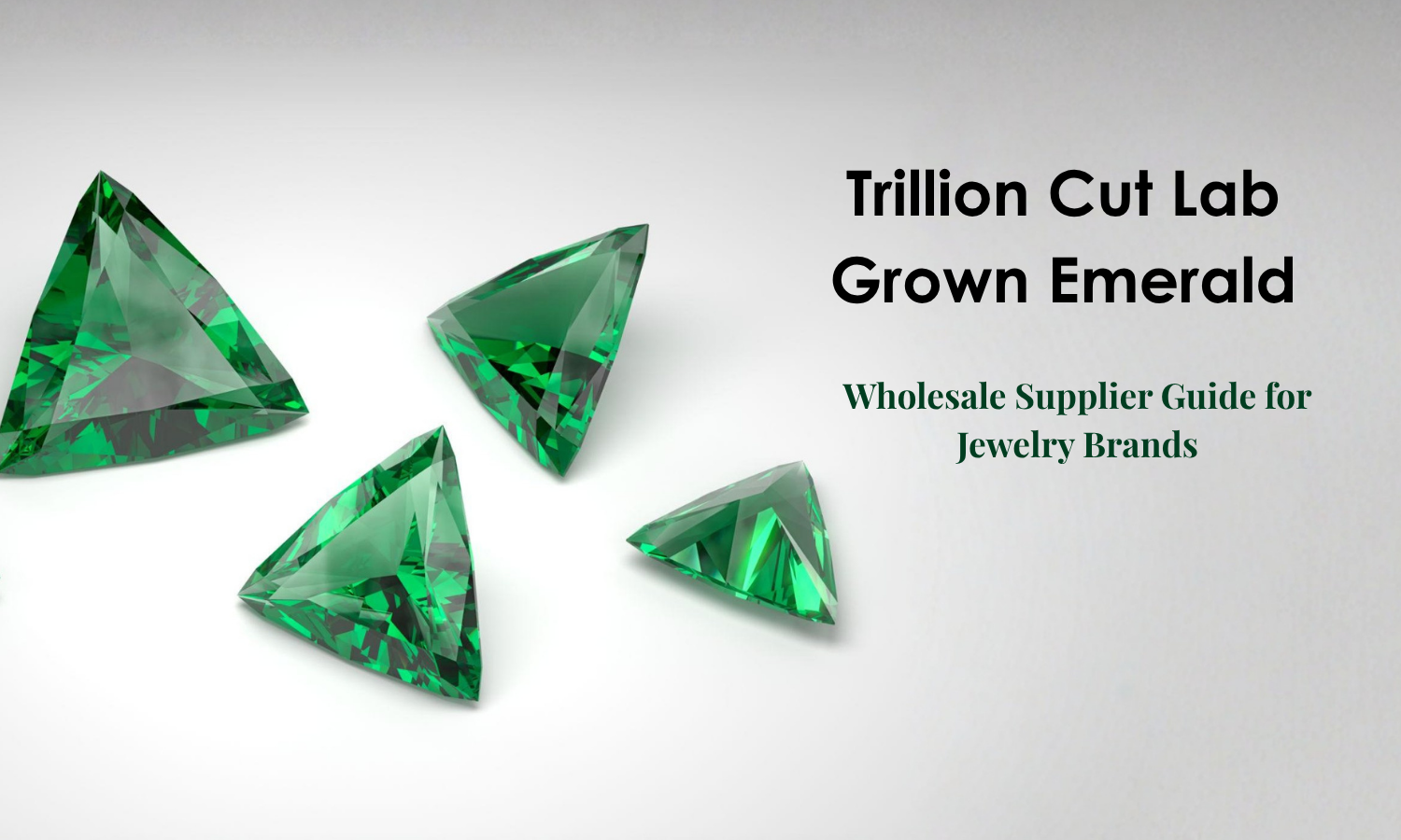 Trillion Cut Synthetic Emerald Gemstones - Wholesale Supplier Guide for Jewelry Brands | DGK Emerald