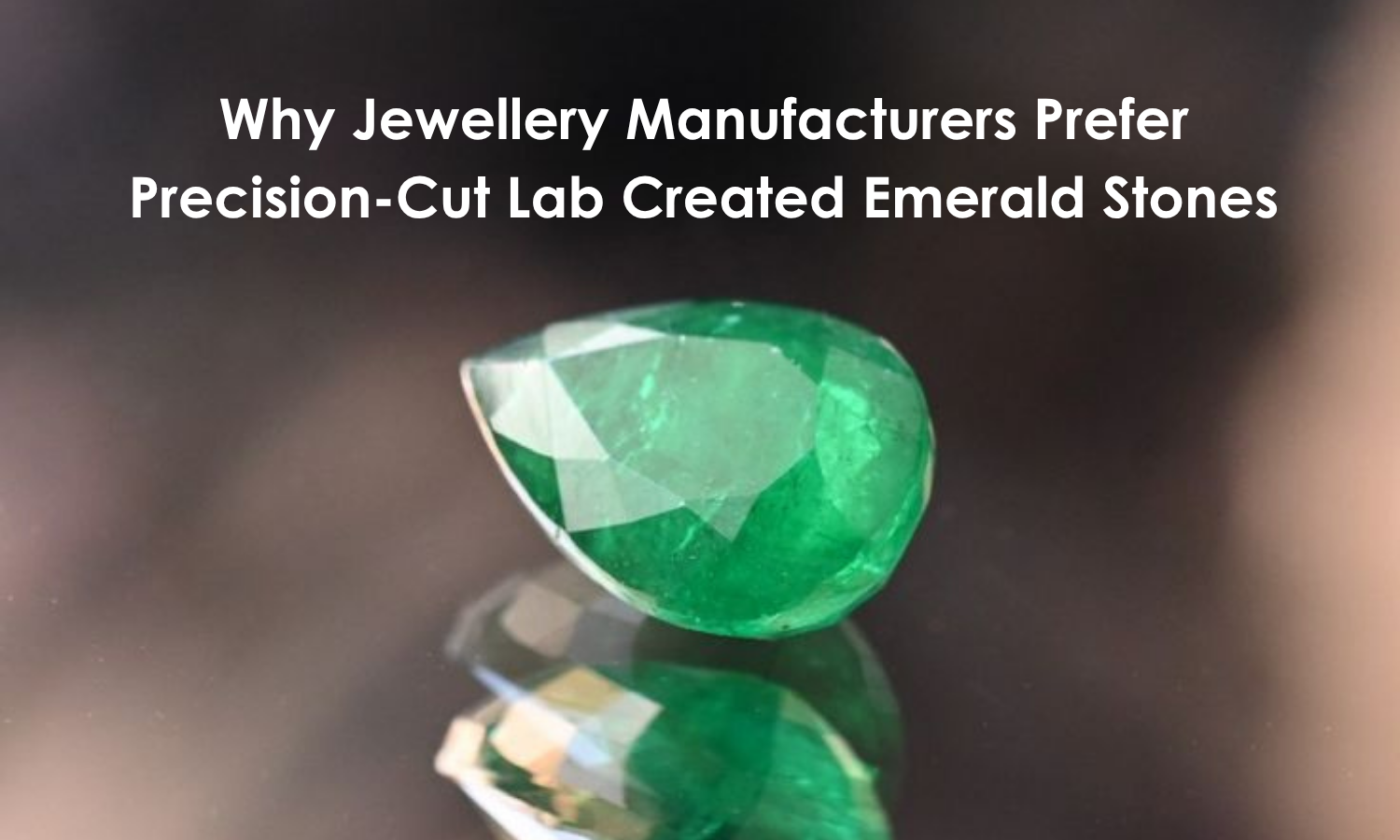 Lab Created Emerald Stones